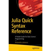 Julia Quick Syntax Reference