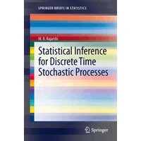 Statistical Inference for Discrete Time Stochastic Processes