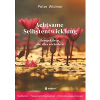 Achtsame Selbstentwicklung
