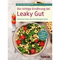 Die richtige Ernährung bei Leaky Gut
