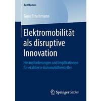 Elektromobilität als disruptive Innovation