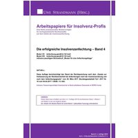 Die erfolgreiche Insolvenzanfechtung – Band 4