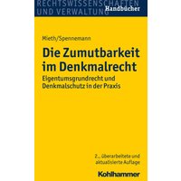 Die Zumutbarkeit im Denkmalrecht