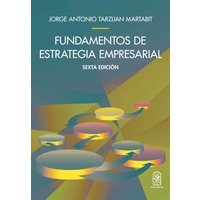Fundamentos de la estrategia empresarial