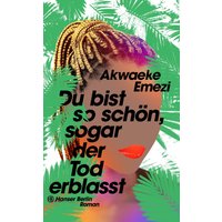 Du bist so schön, sogar der Tod erblasst