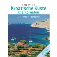 Kroatische Küste - Die Kornaten