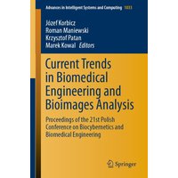 Current Trends in Biomedical Engineering and Bioimages Analysis