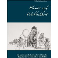 Illusion und Wirklichkeit