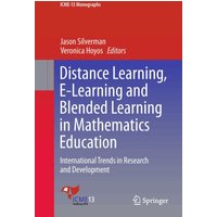 Distance Learning, E-Learning and Blended Learning in Mathematics Education