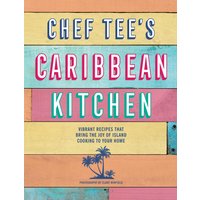 Chef Tee's Caribbean Kitchen