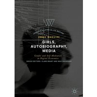 Girls, Autobiography, Media