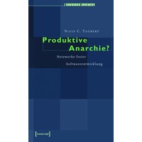 Produktive Anarchie?
