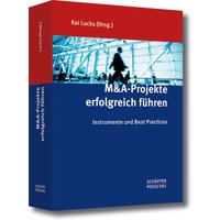 M&A-Projekte erfolgreich führen
