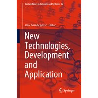 New Technologies, Development and Application