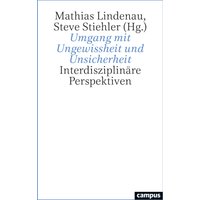 Umgang mit Ungewissheit und Unsicherheit