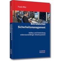 Betriebliches Sicherheitsmanagement
