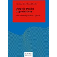 Purpose Driven Organizations