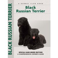 Black Russian Terrier (Comprehensive Owner's Guide)