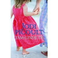 Tam gdzie ty