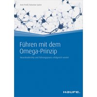 Führen mit dem Omega-Prinzip