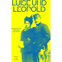 Luise und Leopold