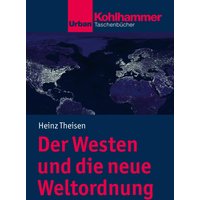 Der Westen und die neue Weltordnung