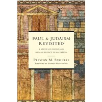 Paul and Judaism Revisited