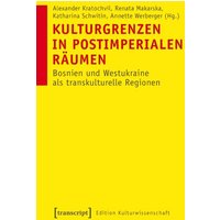 Kulturgrenzen in postimperialen Räumen