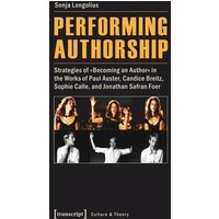 Performing Authorship