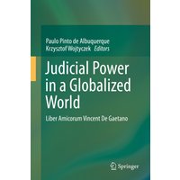 Judicial Power in a Globalized World