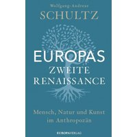 Europas zweite Renaissance