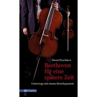 Beethoven für eine spätere Zeit