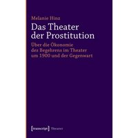 Das Theater der Prostitution