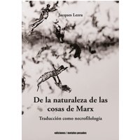 De la naturaleza de las cosas de Marx