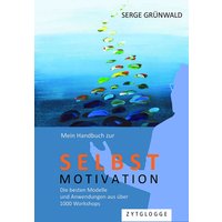 Mein Handbuch zur Selbstmotivation