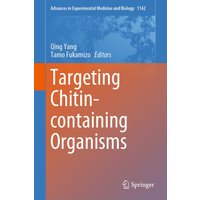 Targeting Chitin-containing Organisms