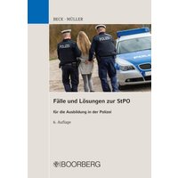 Fälle und Lösungen zur StPO
