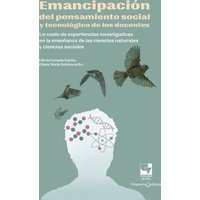 Emancipación del pensamiento social y tecnológico de los docentes