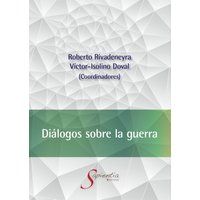 Diálogos sobre la guerra