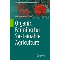 Organic Farming for Sustainable Agriculture