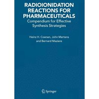 Radioionidation Reactions for Pharmaceuticals
