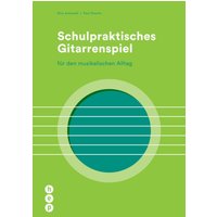 Schulpraktisches Gitarrenspiel (E-Book)