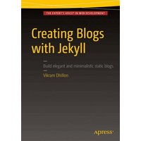Creating Blogs with Jekyll