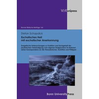 Eschatisches Heil mit eschatischer Anerkennung