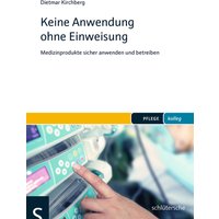 Keine Anwendung ohne Einweisung