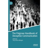 The Palgrave Handbook of Deceptive Communication