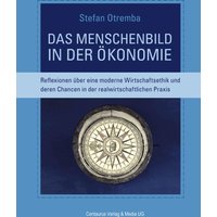 Das Menschenbild in der Ökonomie