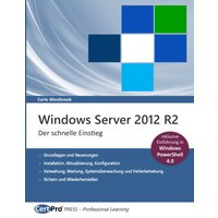 Windows Server 2012 R2 - Der schnelle Einstieg