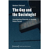 The Cop and the Sociologist