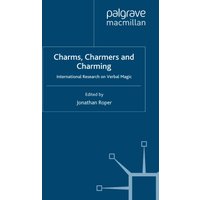 Charms, Charmers and Charming